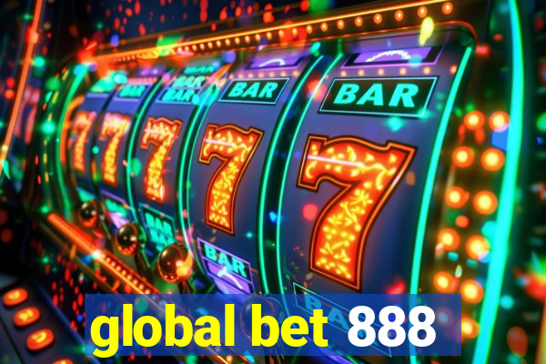 global bet 888
